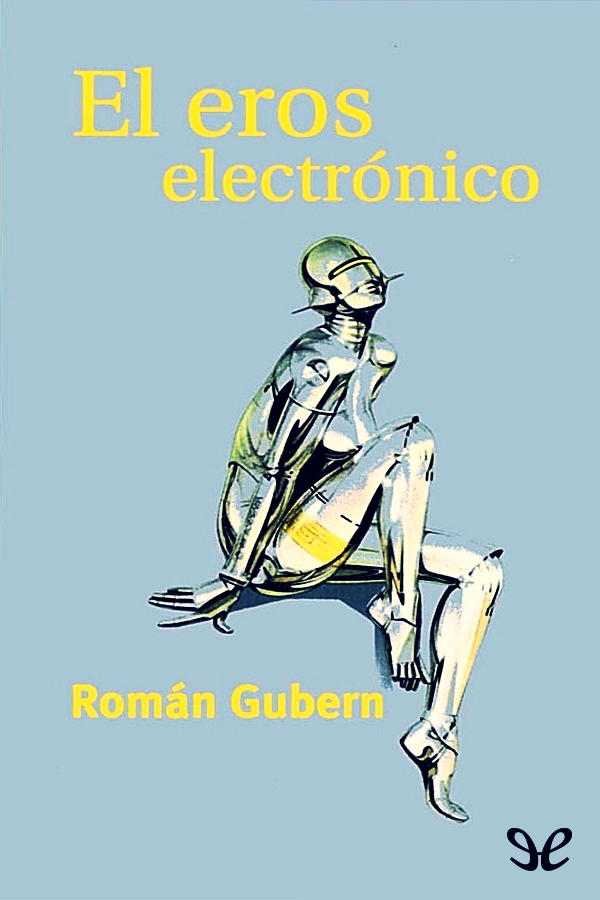 El eros electrónico