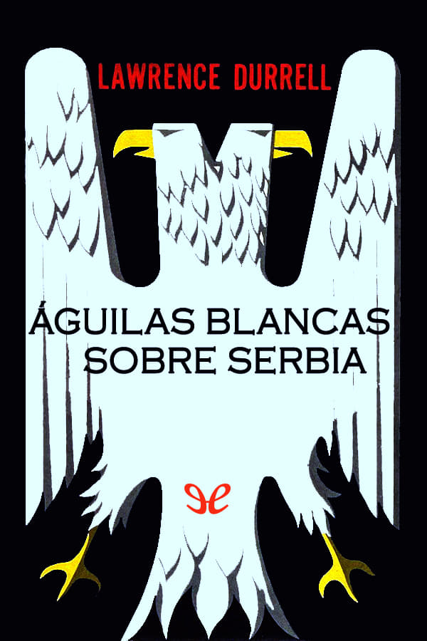 Águilas blancas sobre Serbia
