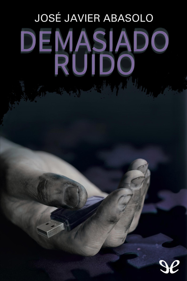 Demasiado ruido