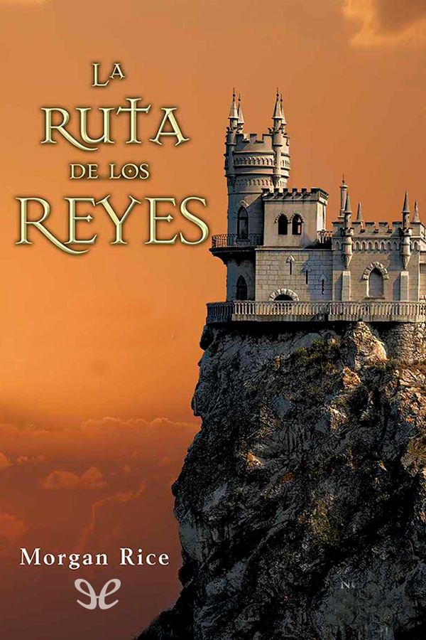 La ruta de los reyes