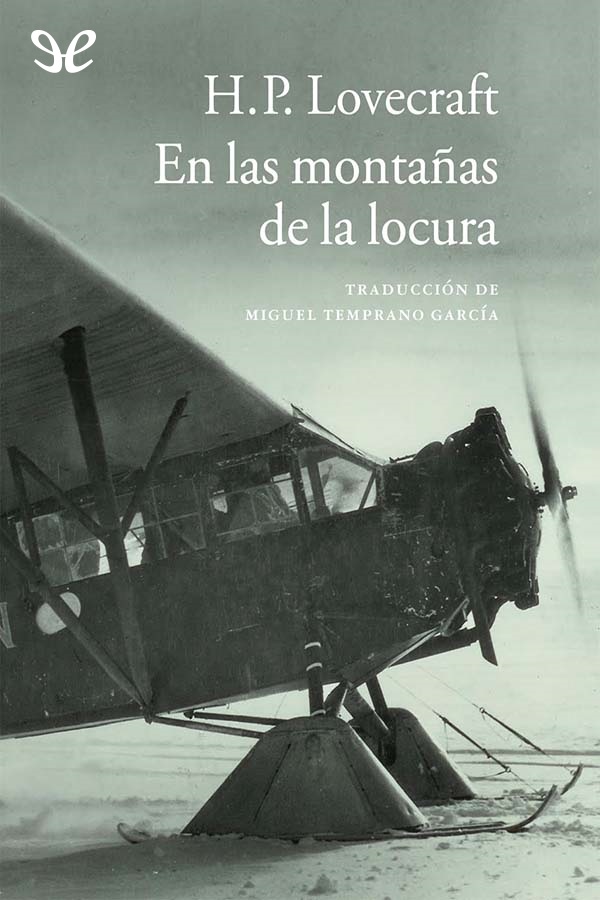 En las montañas de la locura (trad. Miguel Temprano García)