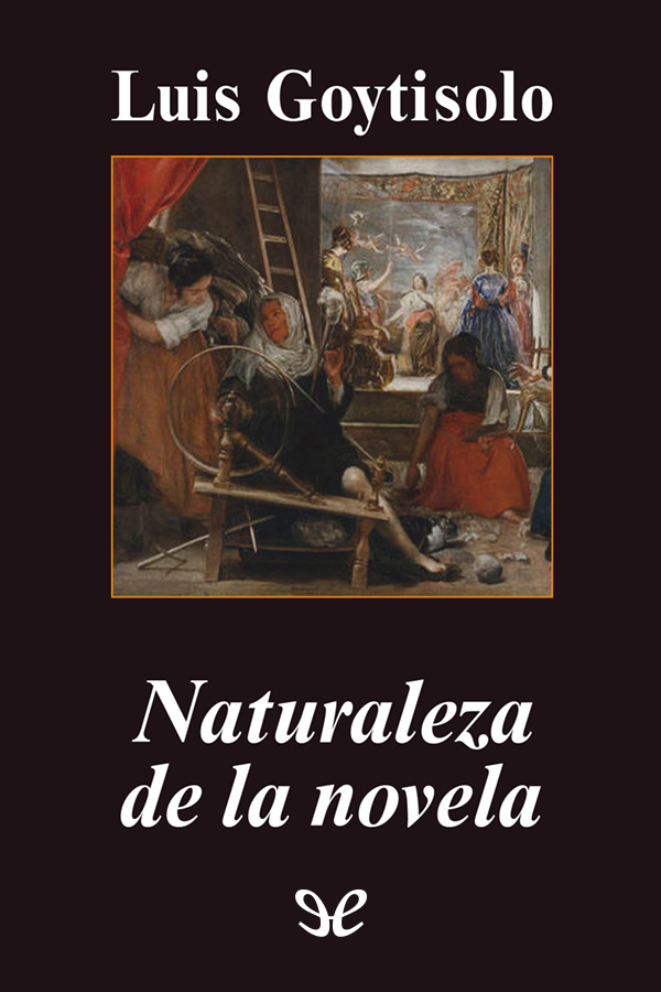 Naturaleza de la novela