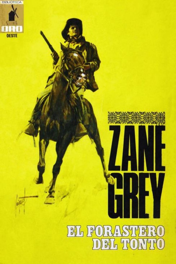 El forastero del Tonto (2ª Ed.)