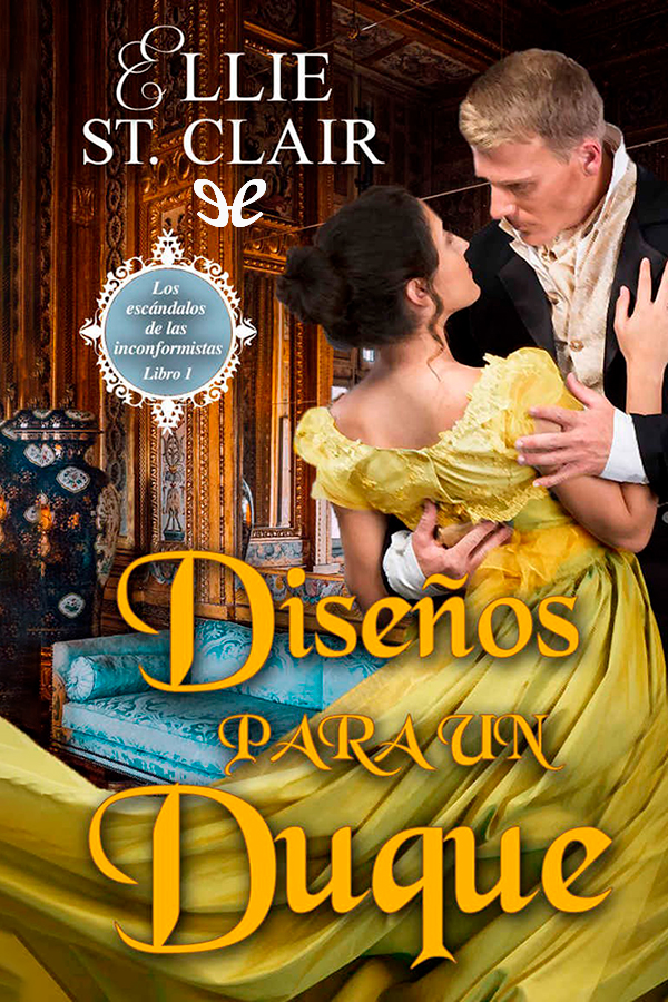Diseños para un Duque