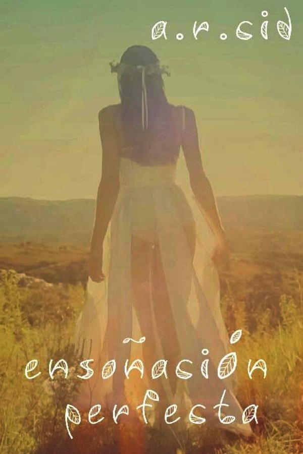 Ensoñación perfecta