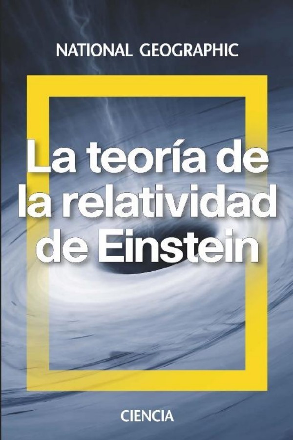 La teoría de la relatividad de Einstein