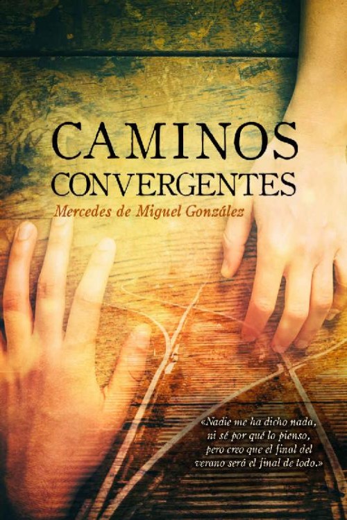 Caminos convergentes