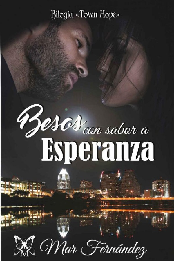 Besos con sabor a esperanza