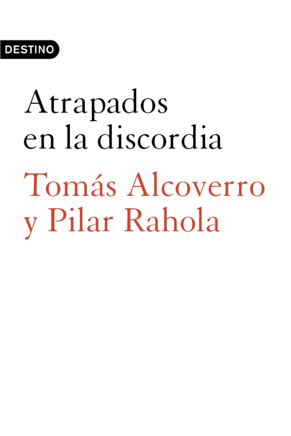 Atrapados en la discordia