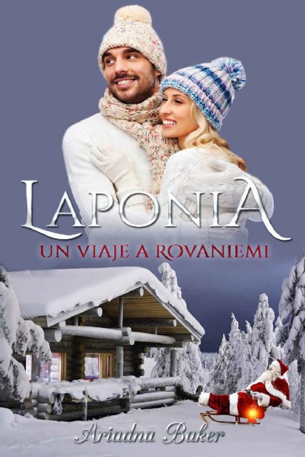 Laponia. Un viaje a Rovaniemi