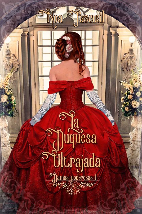 La duquesa ultrajada