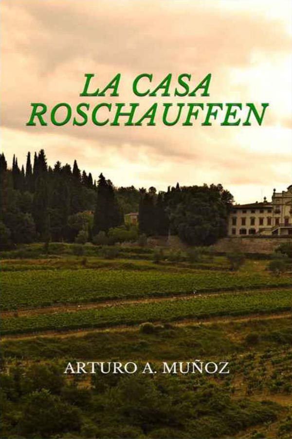 La casa Roschauffen