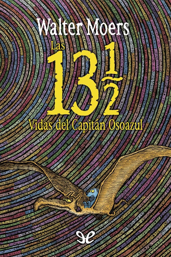 Las 13 vidas y media del Capitán Osoazul