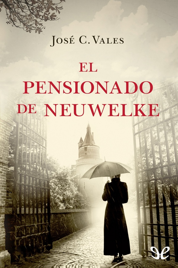 El pensionado de Neuwelke
