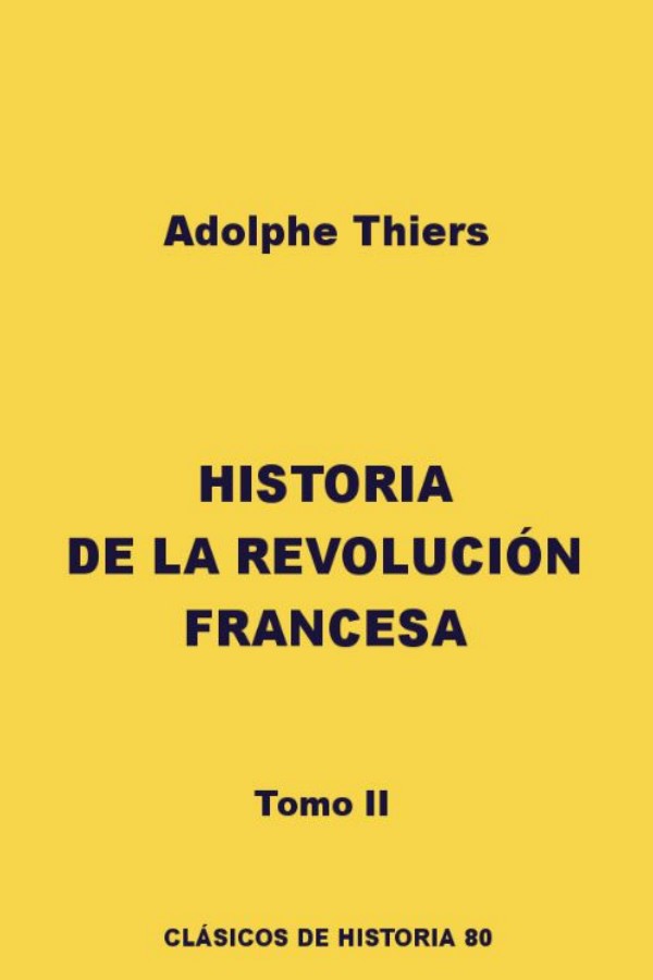 Historia de la revolución francesa II