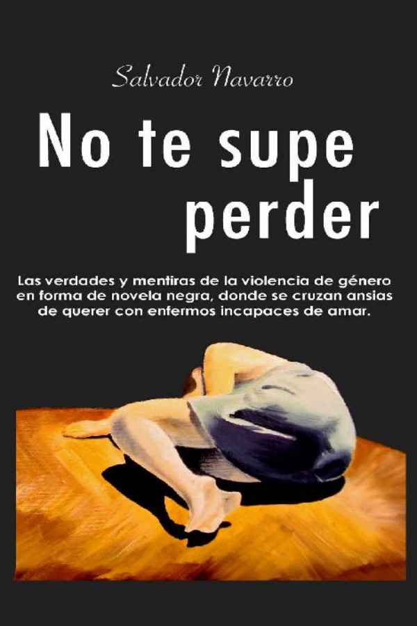 No te supe perder