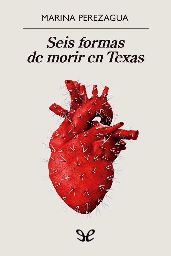 Seis formas de morir en Texas