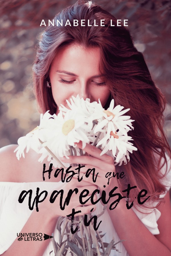 Hasta que apareciste tú