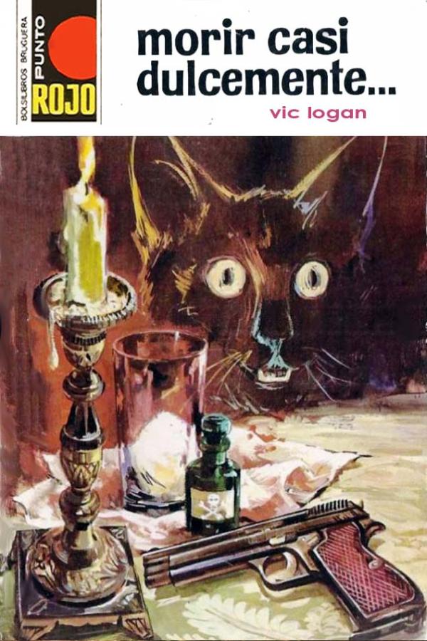 Morir casi dulcemente