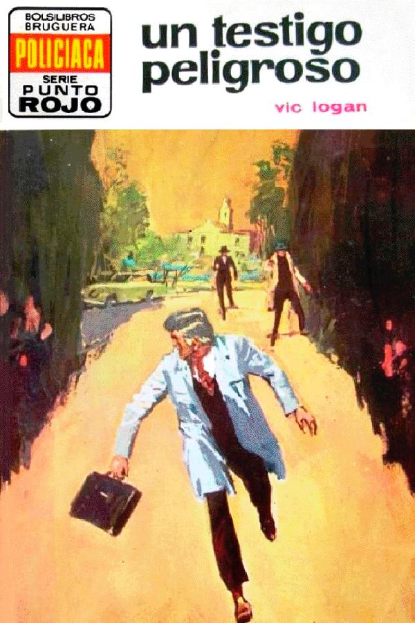 Un testigo peligroso