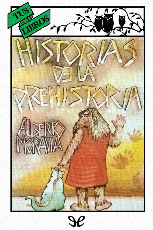 Historias de la prehistoria (ilustrado)