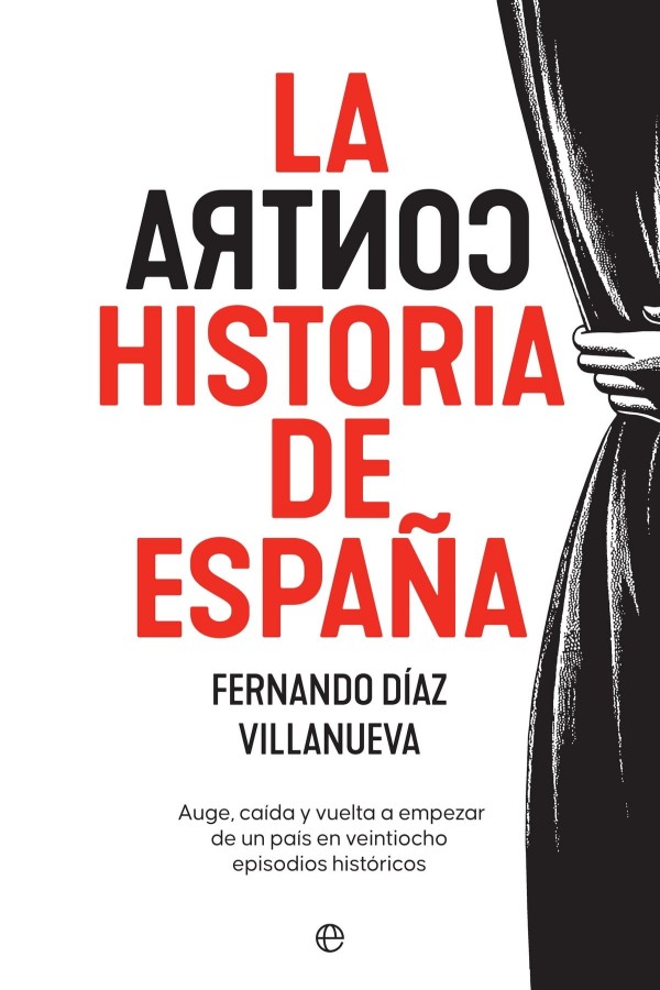 La Contrahistoria de España
