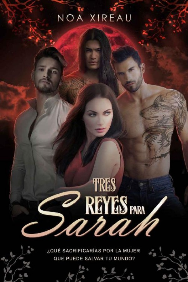 Tres reyes para Sarah