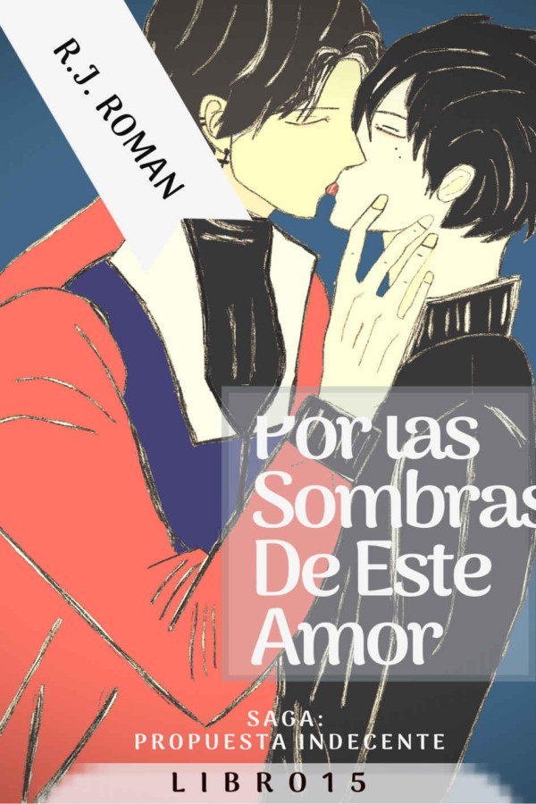 Por las sombras de este amor