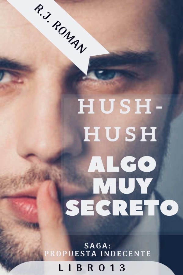 Hush-hush, algo muy secreto