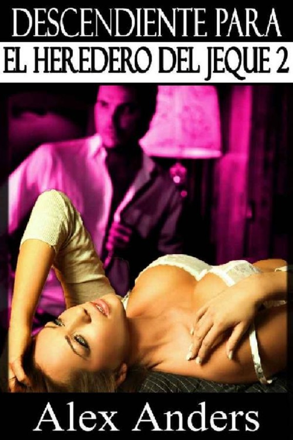 Descendiente para el heredero del jeque 02