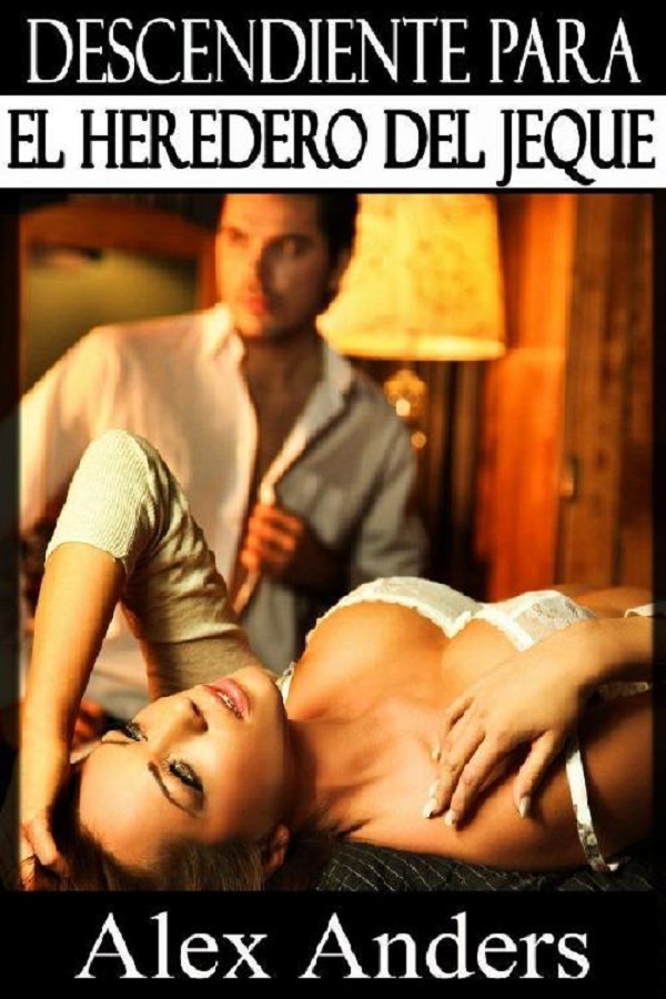 Descendiente para el heredero del jeque 01
