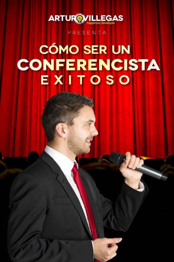 Cómo ser un conferencista exitoso