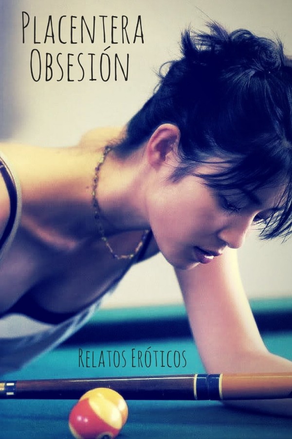 Placentera obsesión