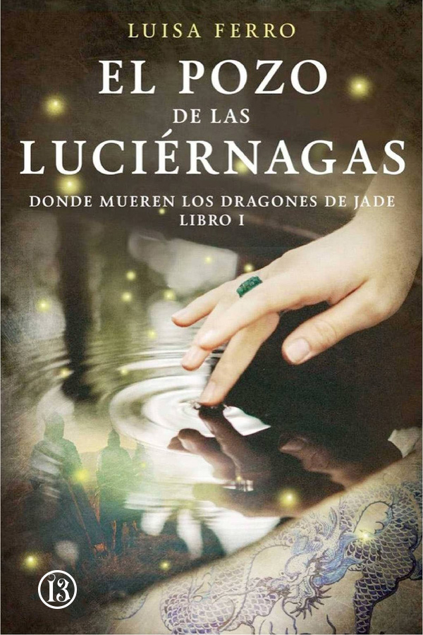 El pozo de las luciérnagas