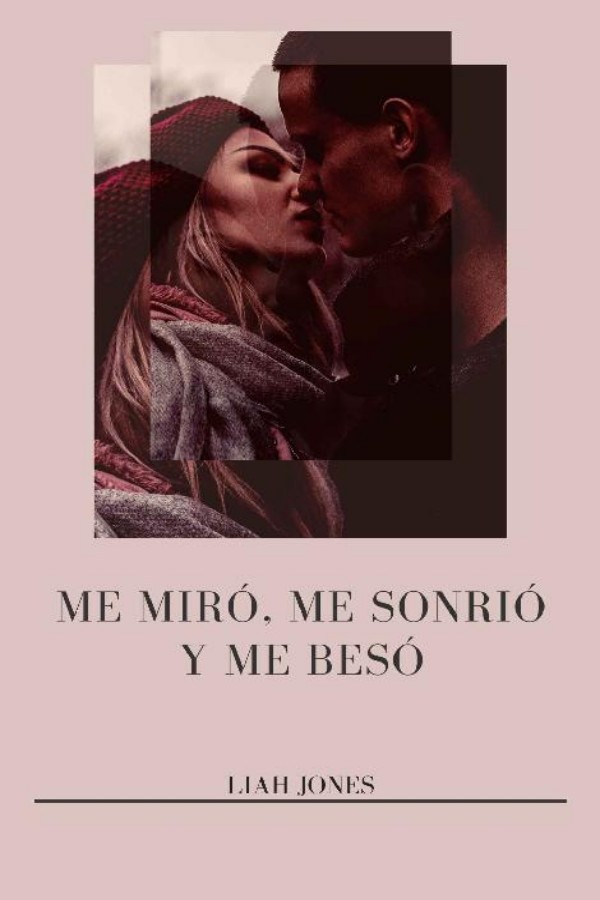 Me miró, me sonrió y me besó