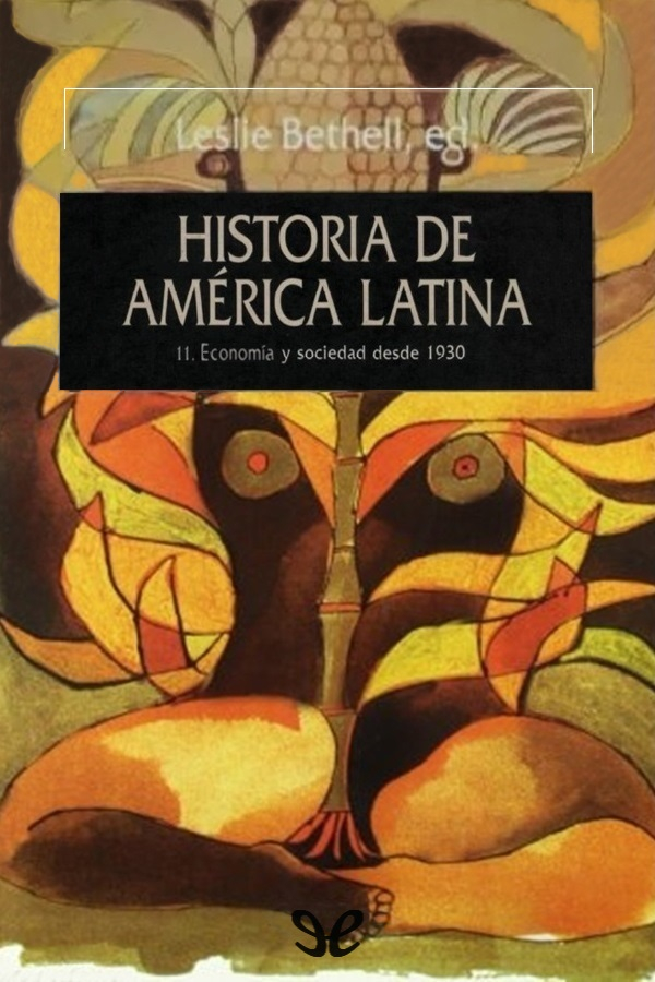 Economía y sociedad desde 1930