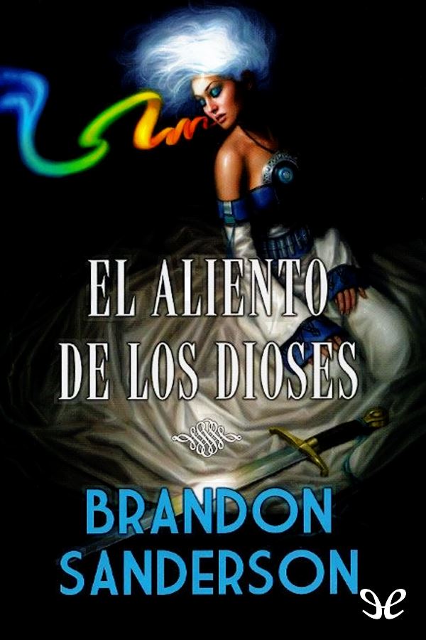 El aliento de los dioses