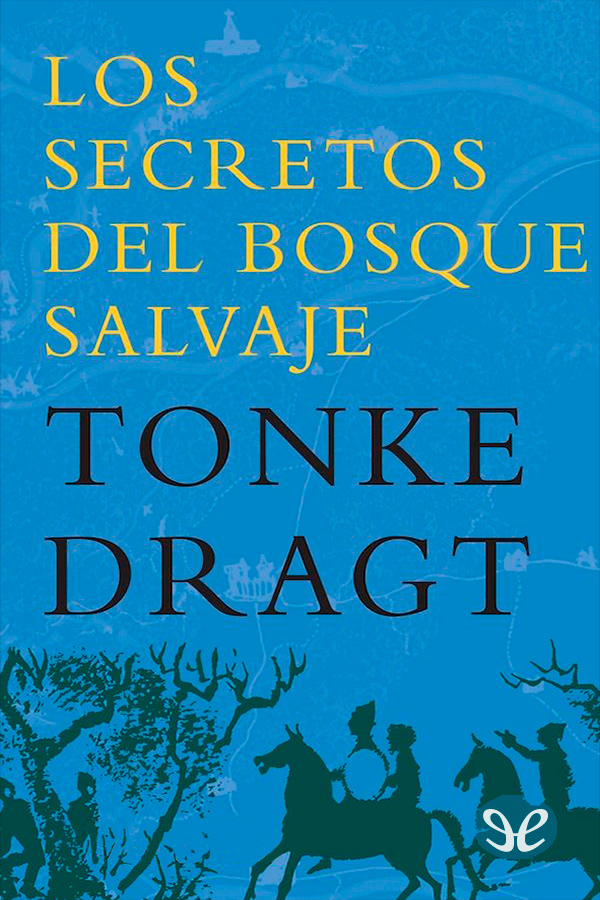 Los secretos del bosque salvaje