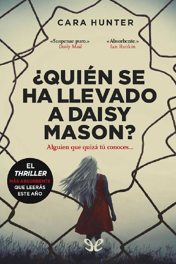 ¿Quién se ha llevado a Daisy Mason?