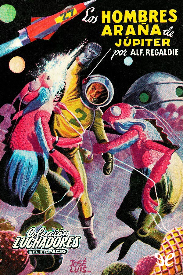 Los hombres araña de Júpiter