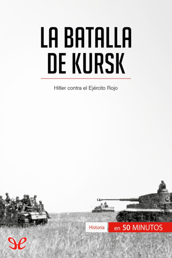La batalla de Kursk