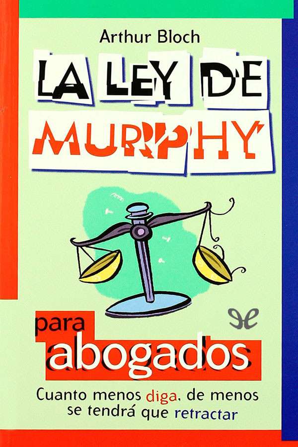 La ley de Murphy para abogados