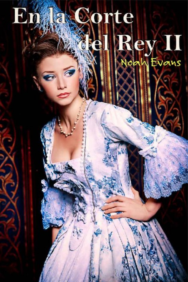 En la Corte del Rey II