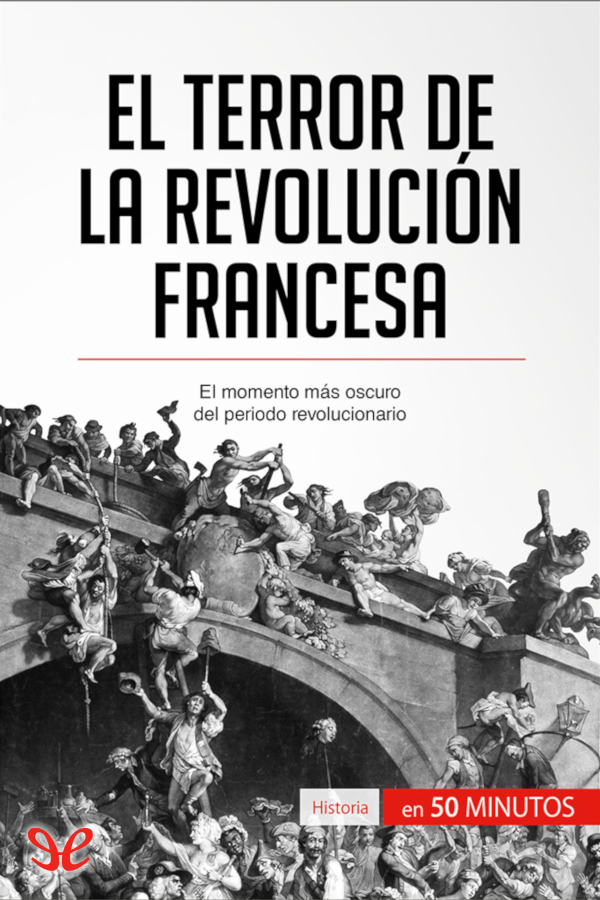 El Terror de la Revolución Francesa