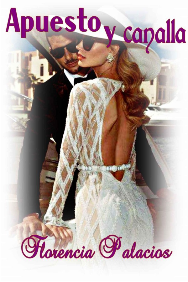 Apuesto y canalla