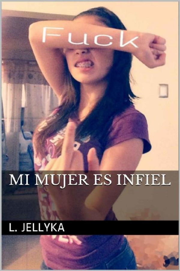 Mi mujer es infiel