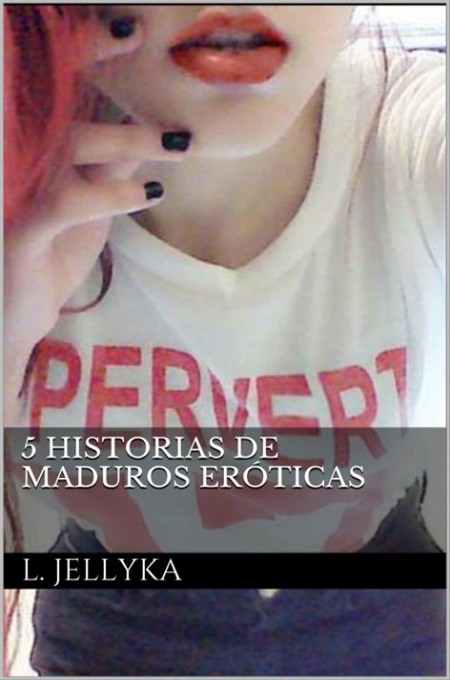 5 historias de maduros eróticas