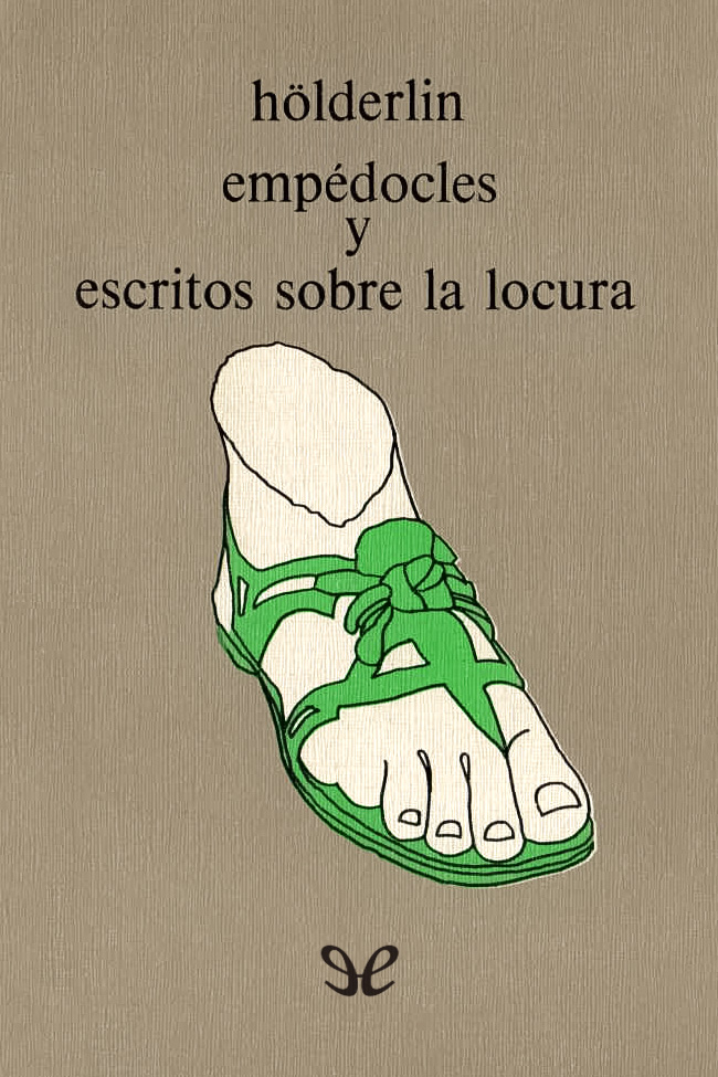 Empédocles y escritos sobre la locura