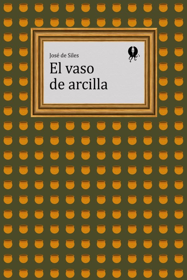 El vaso de arcilla