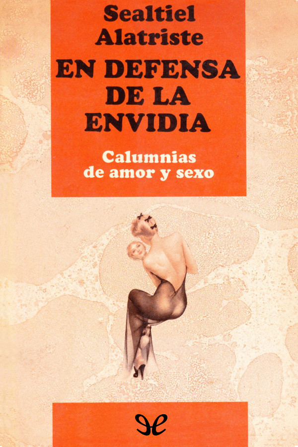 En defensa de la envidia